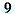 9